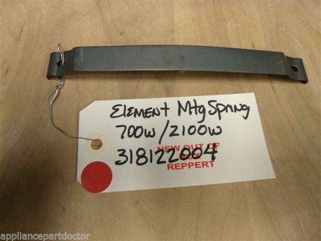 FRIGIDAIRE RANGE 318122004 MTG 700W & 2100W ELEMENT SPRING NEW W/O BOX FRIGIDAIRE RANGE 318122004 MTG 700W & 2100W ELEMENT SPRING NEW W/O BOX
